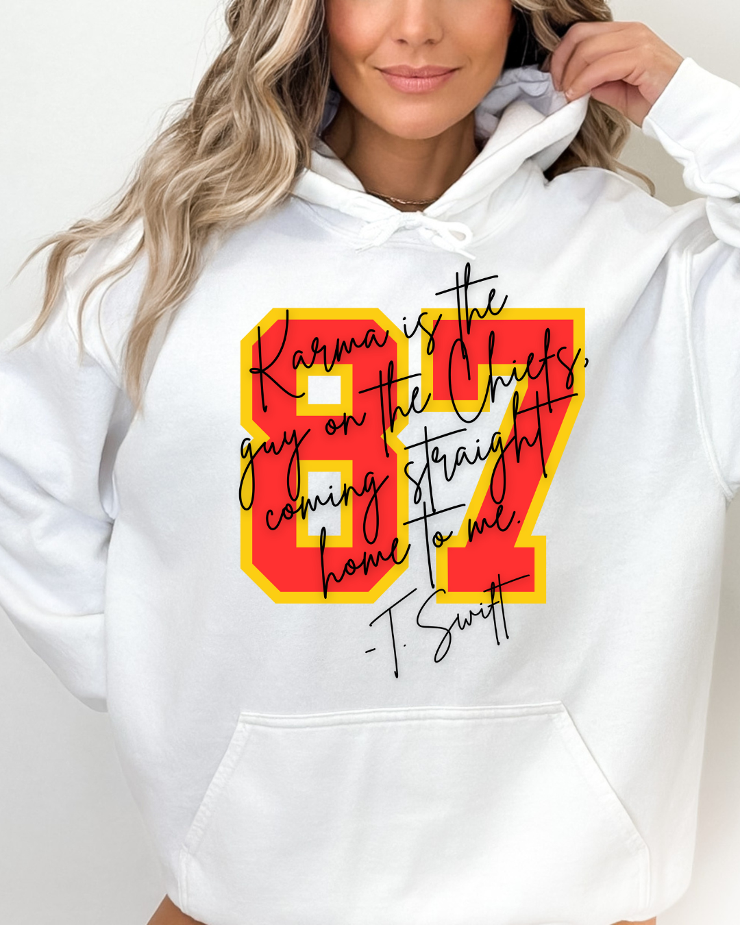 87 Karma Is The Guy On The Chiefs NFL X Taylor Adult Hoodie