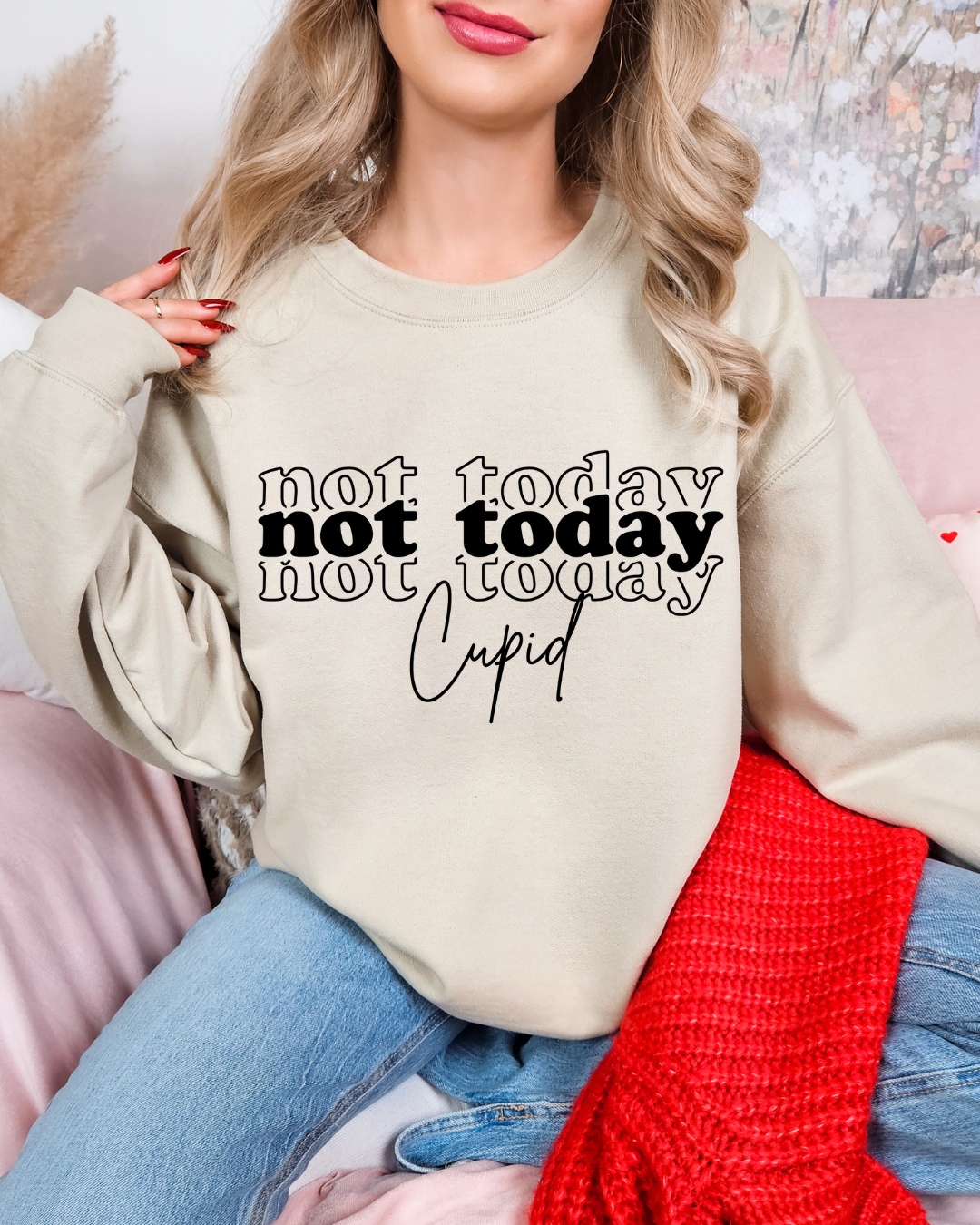 Not Today Cupid Valentines Adult Crewneck Pullover