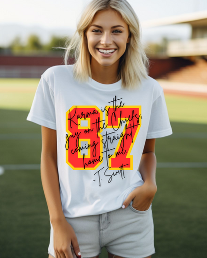 87 Karma Is The Guy On The Chiefs NFL X Taylor Adult Tee