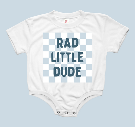 Rad Little Dude Baby Bubble Tee Shirt Romper