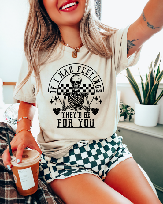 If I Had Feelings Valentines Adult Tee